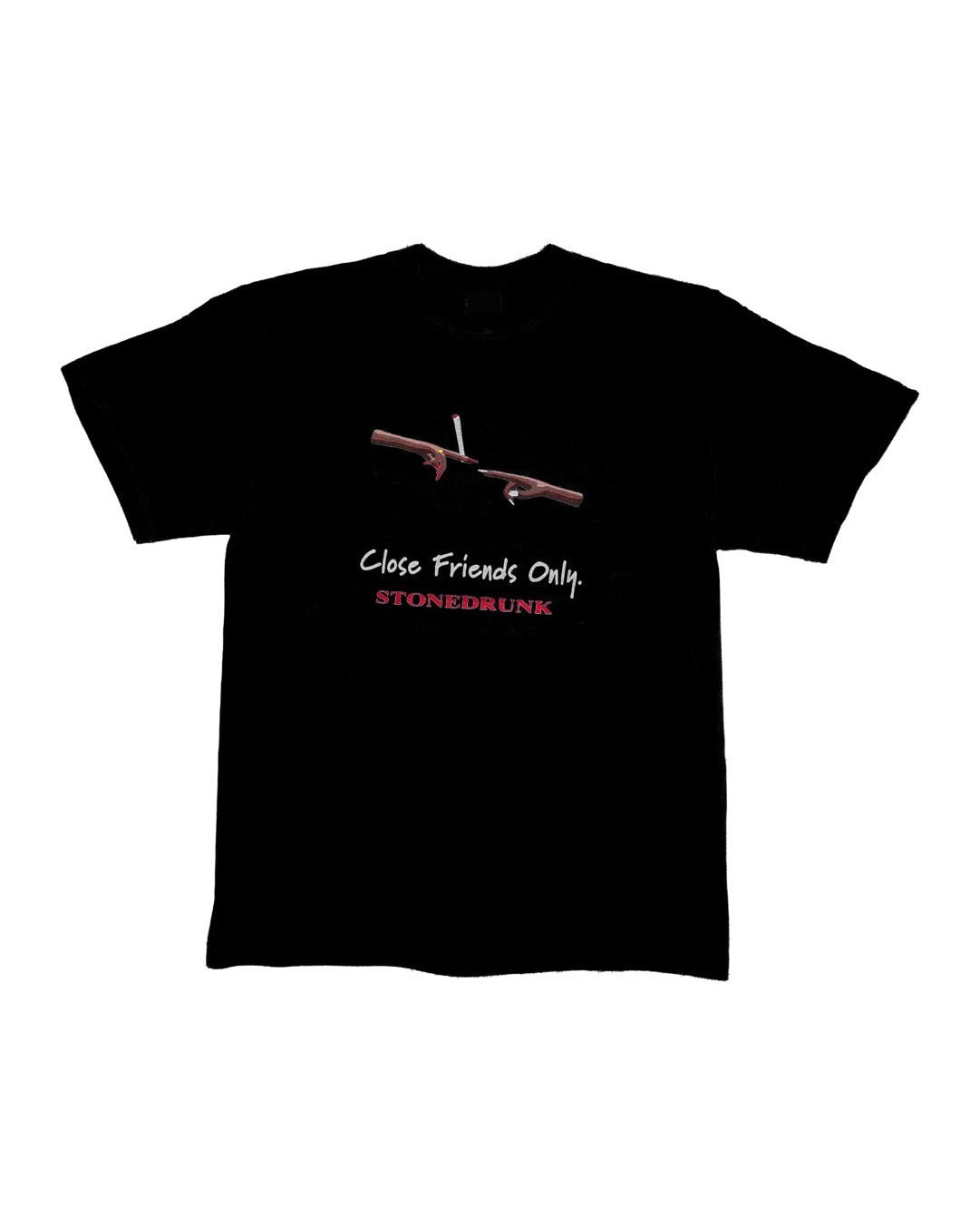 CLOSE FRIENDS ONLY T -shirts